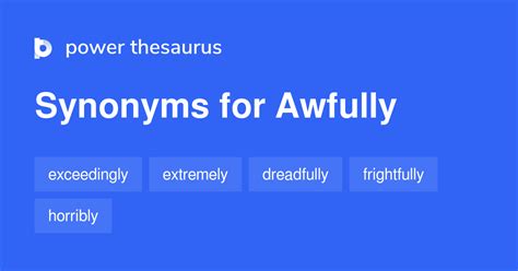 synonyms of awfully